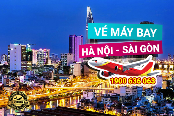 Đặt vé máy bay Hà Nội Sài Gòn giá rẻ
