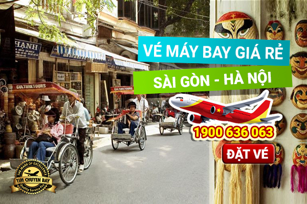 Đặt vé máy bay giá rẻ từ TPHCM đi Hà Nội