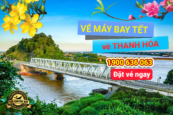 Đặt vé máy bay Tết về Thanh Hóa
