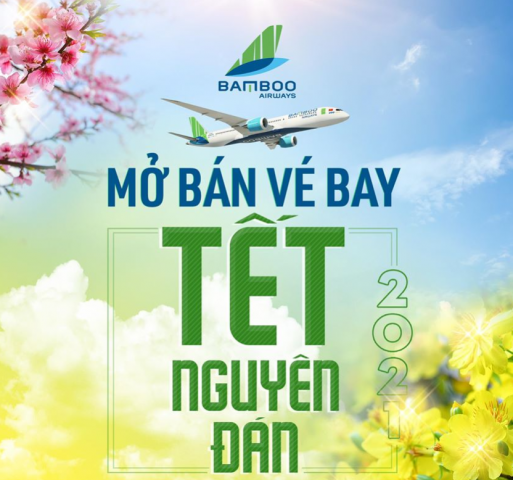 Ưu đãi vé TẾT 2021 của Bamboo chỉ từ 99K