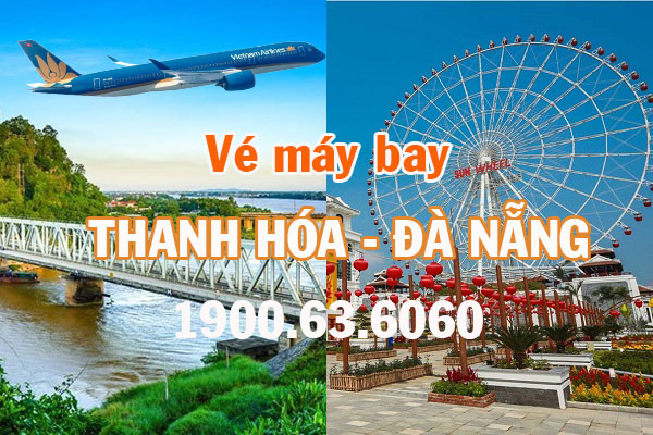 Vé máy bay Thanh Hóa Đà Nẵng
