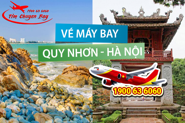 Vé máy bay Quy Nhơn đi Hà Nội