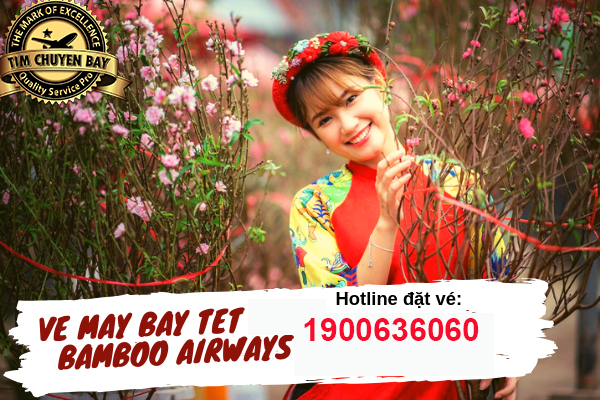 vé máy bay Tết Bamboo Airways