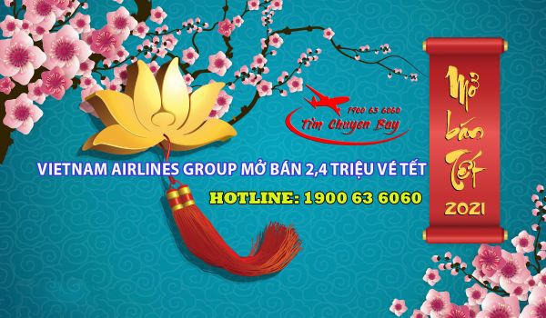 Vietnam Airlines Group mở bán 2,4 triệu vé Tết