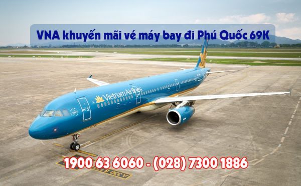 VNA khuyến mãi vé máy bay đi Phú Quốc 69K
