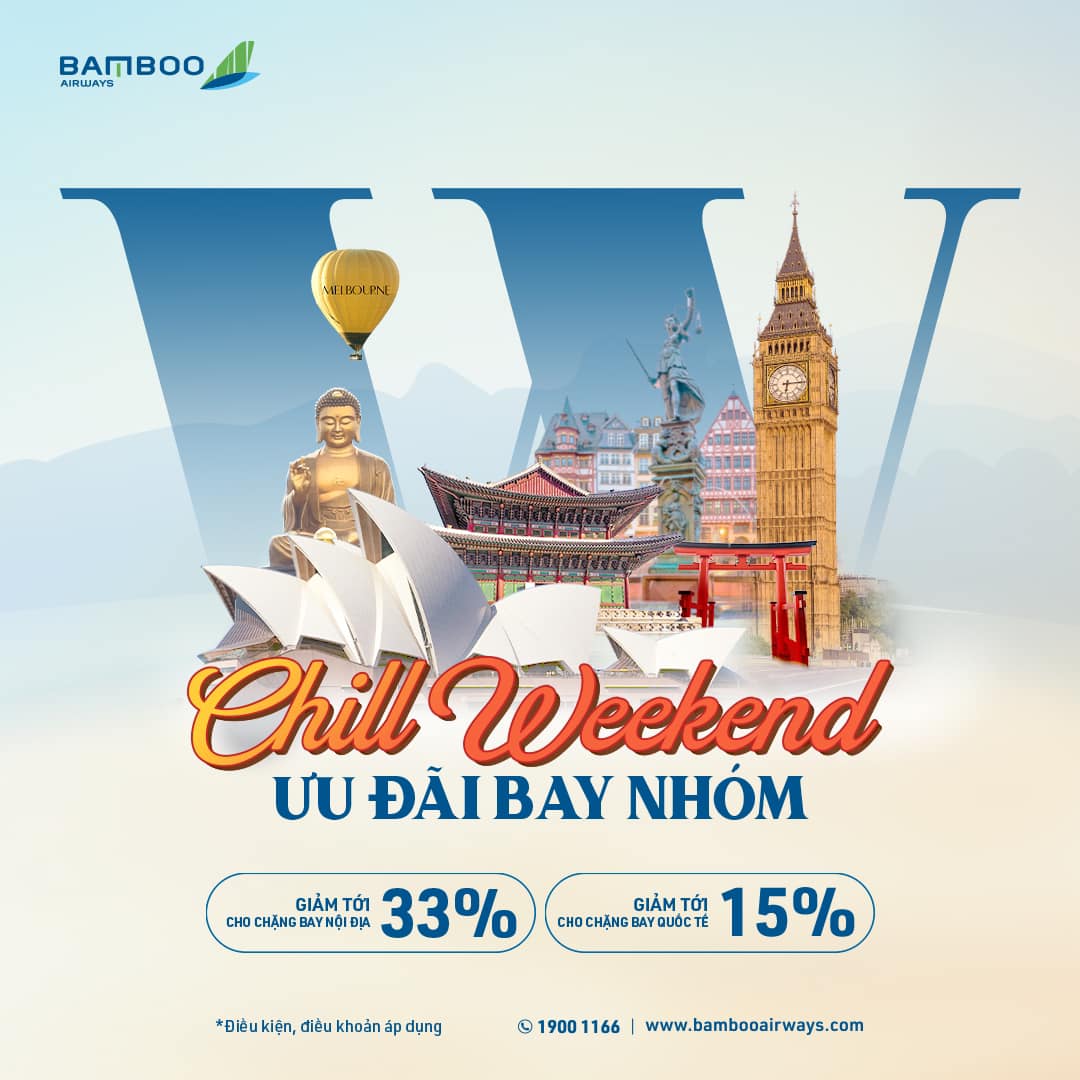 Chill Weekend Bamboo Airways