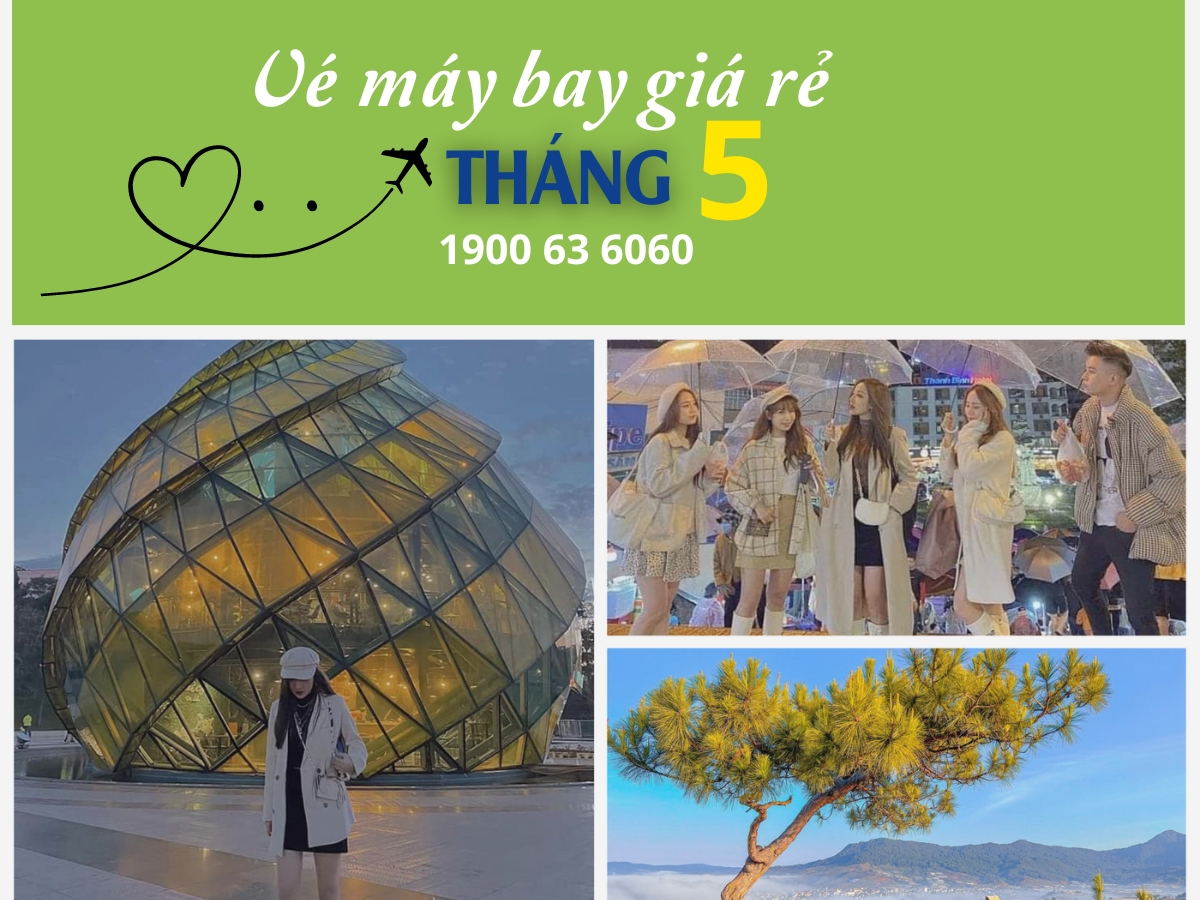 Vé máy bay giá rẻ tháng 5 chỉ từ 90.000 đồng