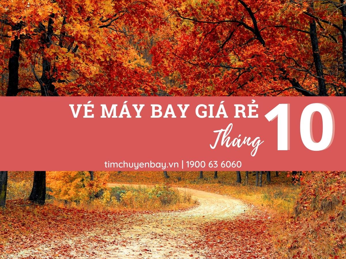 Vé máy bay giá rẻ tháng 10 chỉ từ 90.000 đồng